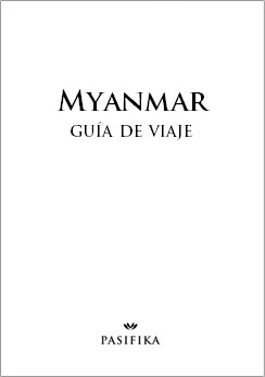 Viajes a Myanmar Birmania